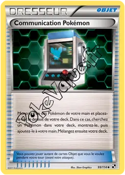 Carte Pokémon Communication Pokémon n°99 de la série Noir et Blanc