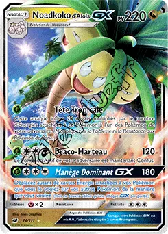 Carte Pokémon Noadkoko d’Alola GX n°74 de la série Invasion Carmin