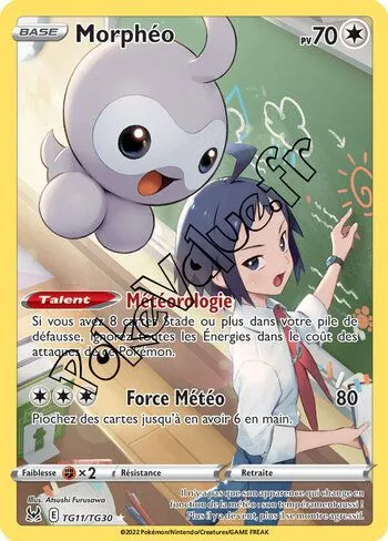 Carte Pokémon Morphéo  n°TG11 de la série Origine Perdue