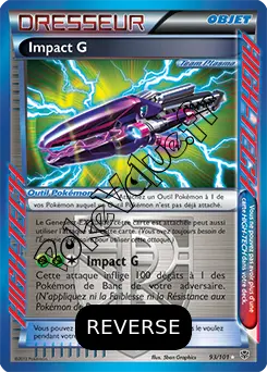 Carte Pokémon Impact G Reverse n°93 de la série Explosion Plasma