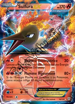 Carte Pokémon Sulfura EX n°14 de la série Tempête Plasma