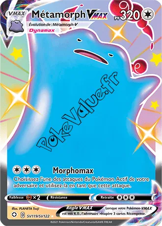 Carte Pokémon Métamorph VMAX n°SV119 de la série Déstinées Radieuses