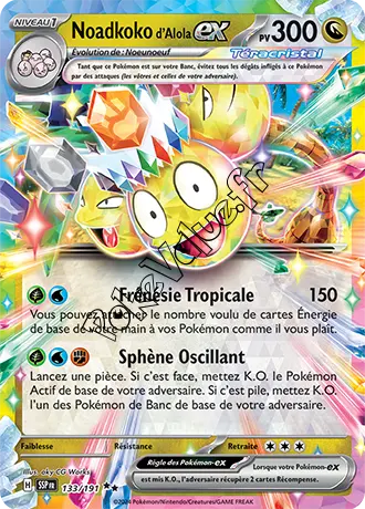 Carte Pokémon Noadkoko d’Alola ex n°133 de la série Étincelles Déferlantes
