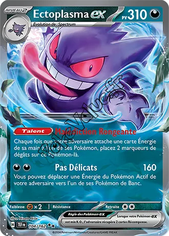 Carte Pokémon Ectoplasma ex  n°104 de la série Forces Temporelles